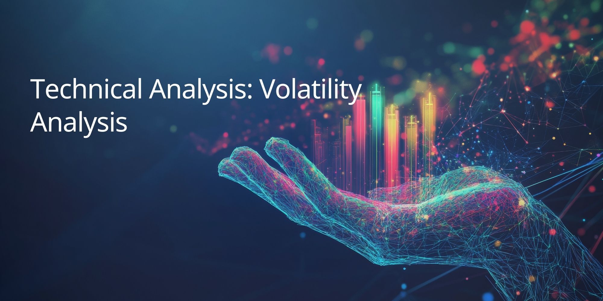 Technical Analysis: Volatility Analysis
