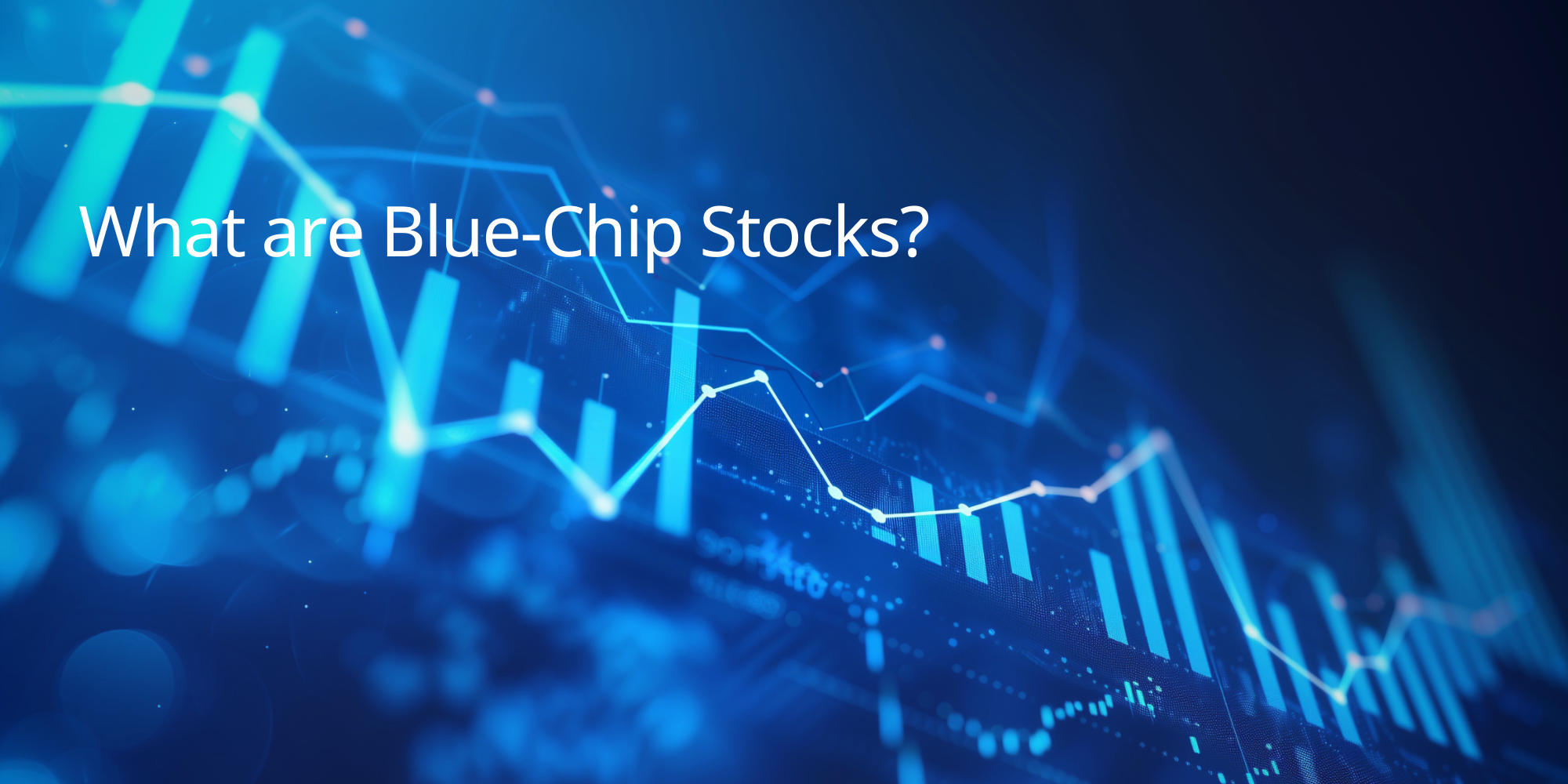 What are Blue-Chip Stocks?