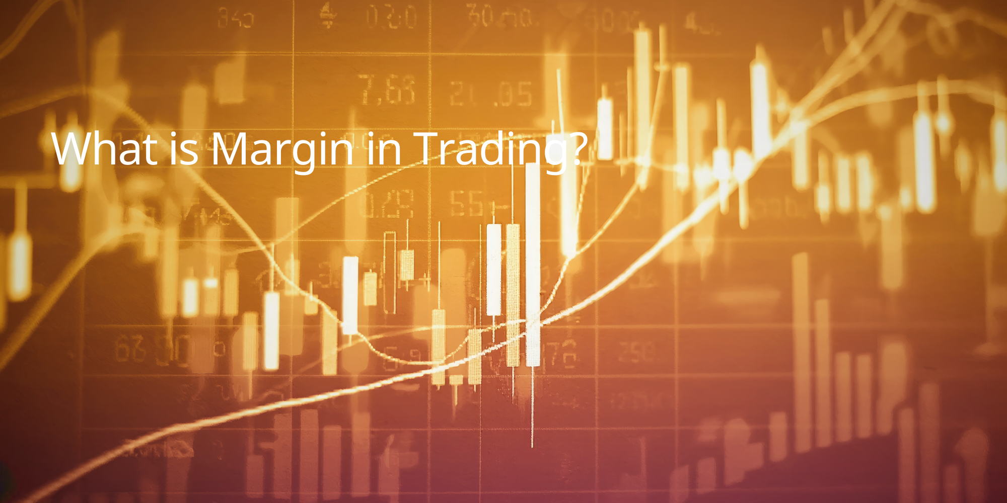 What is Margin in Trading?