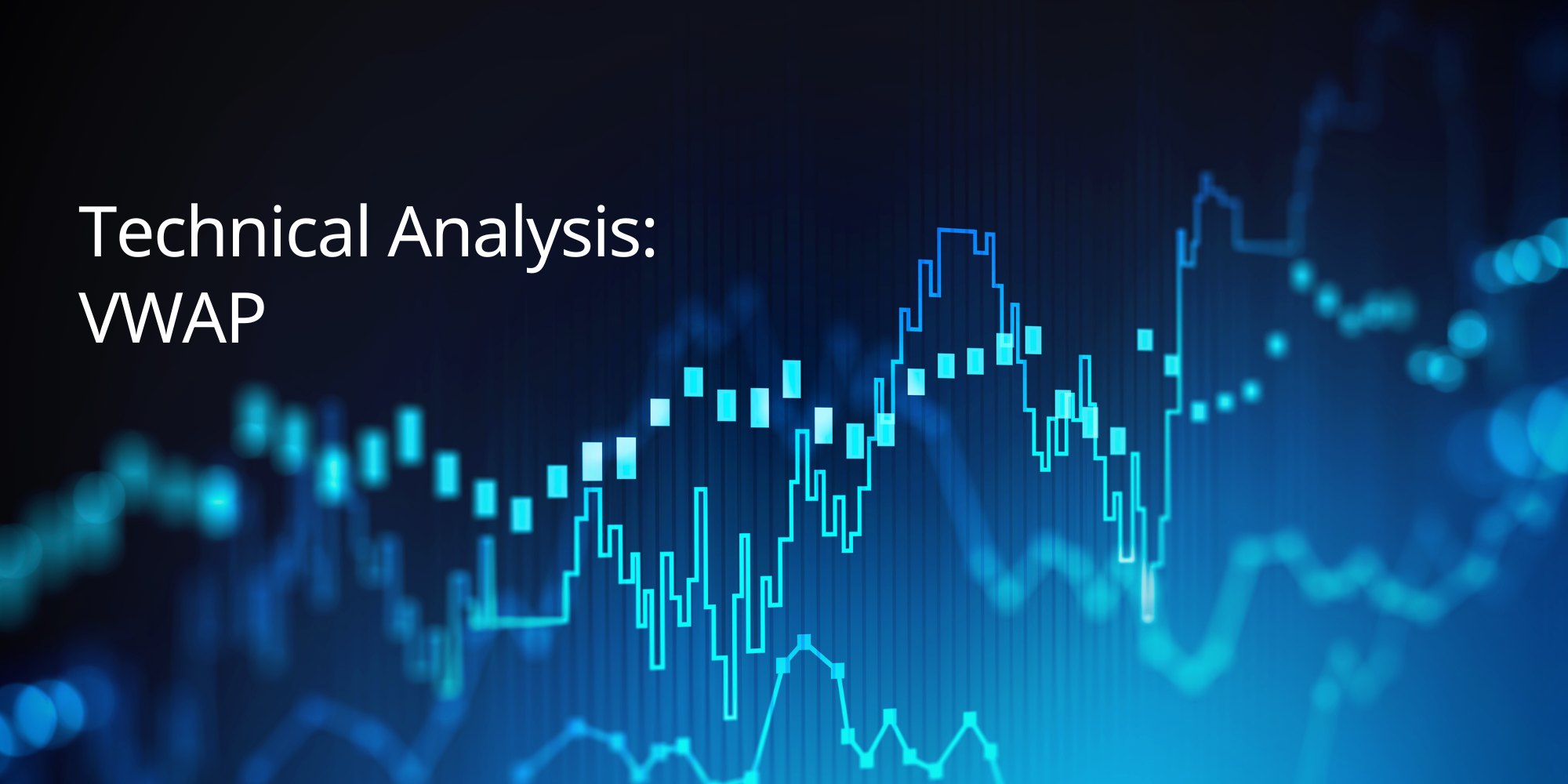 Technical Analysis: VWAP